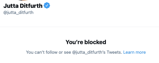 Jutta Ditfurth hat mich auf Twitter blockiert, nachdem ich ihr aufgrund ihres Troll-Vorwurfs anriet, sich selbst zu reflektieren.